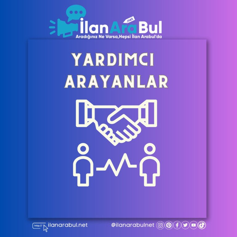 Yardımcı Arayanlar İlan Arabul’da