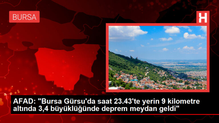 AFAD: “Bursa Gürsu’da saat 23.43’te yerin 9 kilometre altında 3,4 büyüklüğünde deprem meydan geldi”