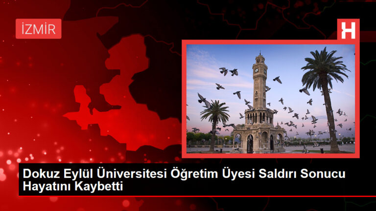 Dokuz Eylül Üniversitesi Öğretim Üyesi Atak Sonucu Hayatını Kaybetti