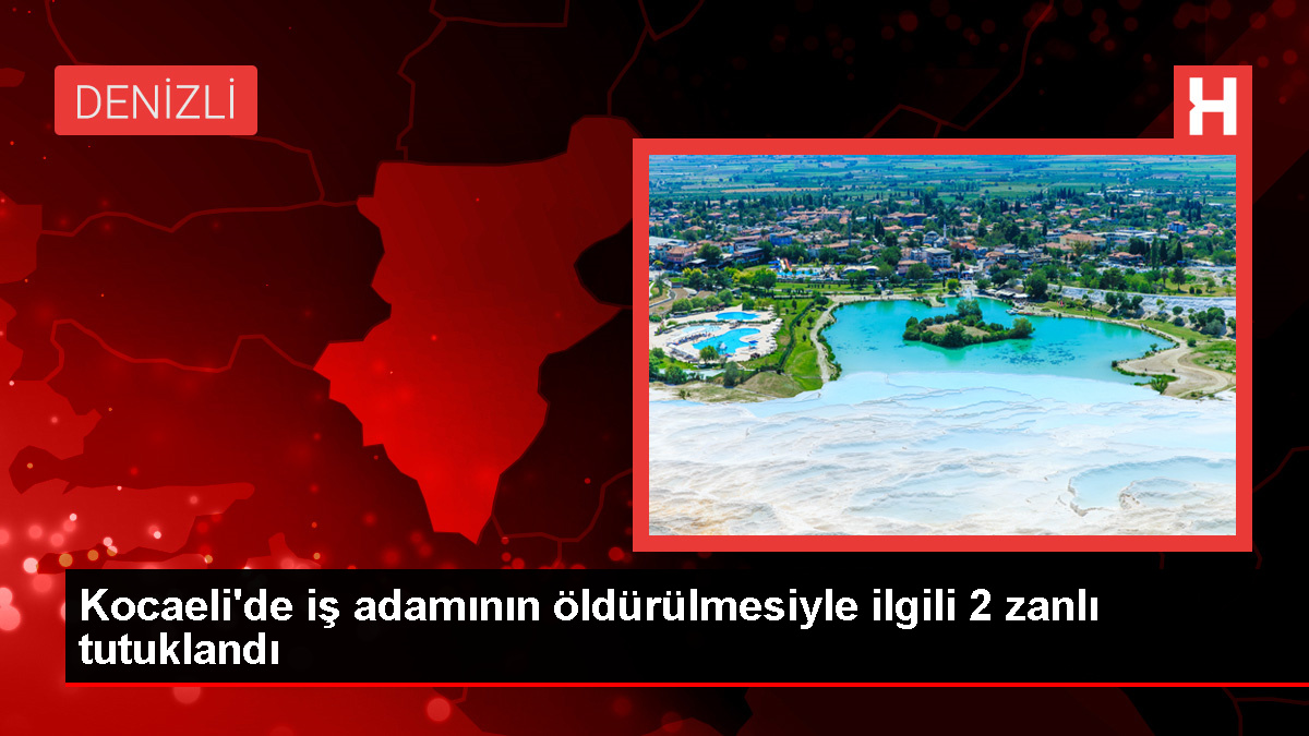 Gebze’de iş adamının cesediyle ilgili 2 kuşkulu tutuklandı