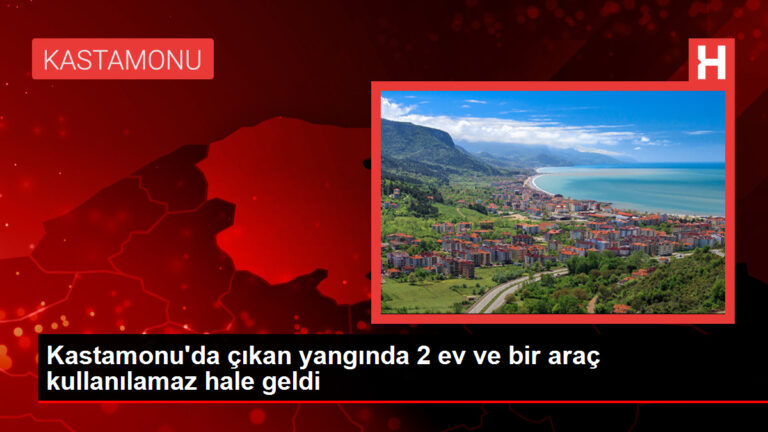 Kastamonu’da çıkan yangında 2 ev ve bir araç kullanılamaz hale geldi