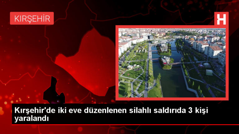 Kırşehir’de Silahlı Saldırı: 3 Kişi Yaralandı