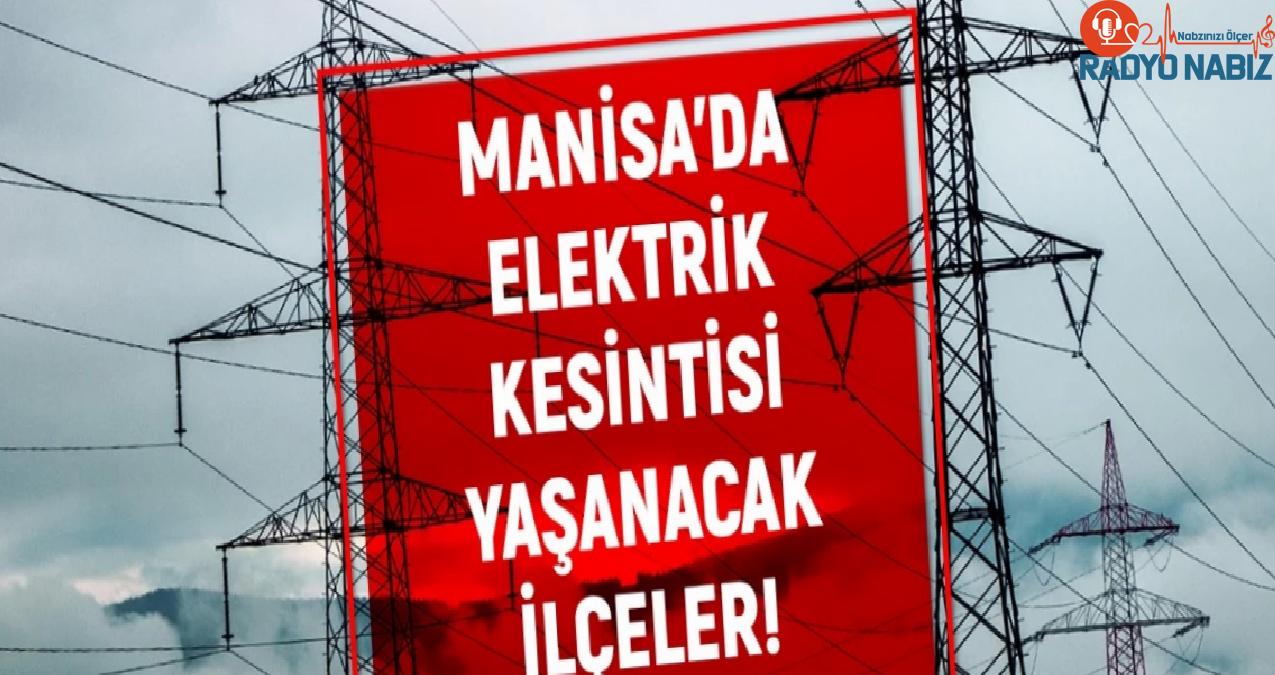 28 Ocak Manisa elektrik kesintisi! GÜNCEL KESİNTİLER! Manisa’da elektrik ne zaman gelecek? Manisa’da elektrik kesintisi!