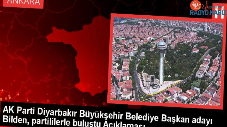 AK Parti Diyarbakır Büyükşehir Belediye Başkan Adayı Mehmet Halis Bilden, Halkla Kucaklaşacak