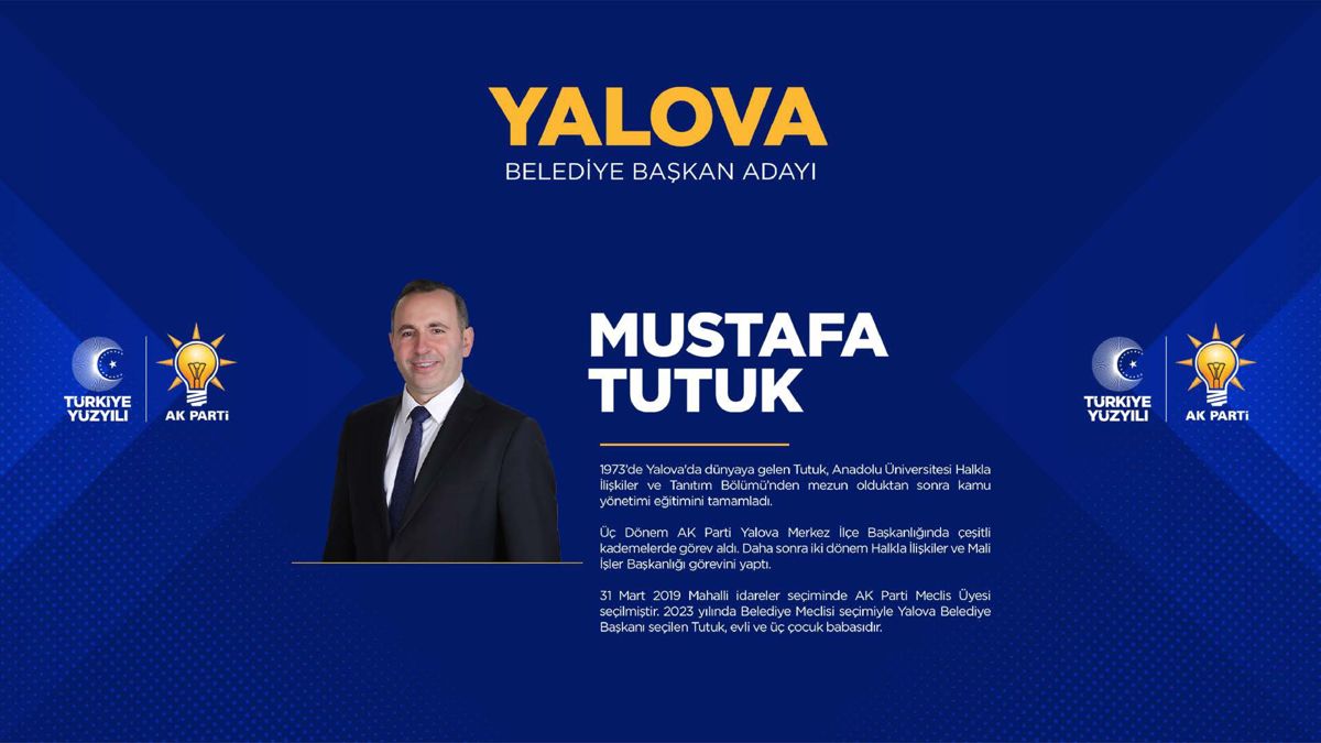 AK Parti Yalova adayı belli oldu mu? 2024 Yalova Belediye Başkanı adayı Mustafa Tutuk kimdir?