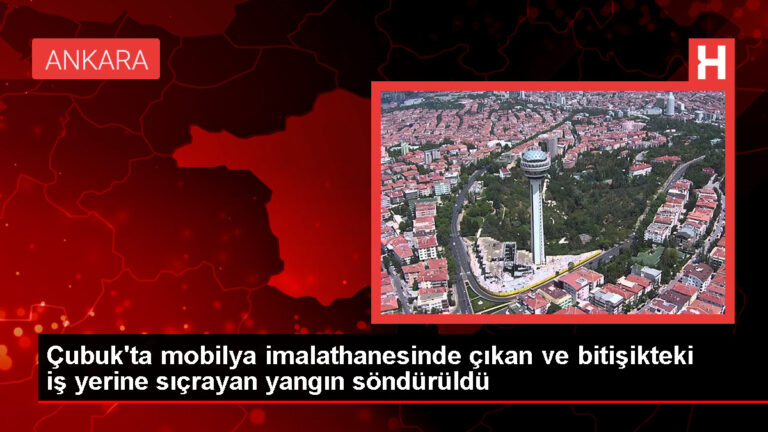 Ankara’da Mobilya İmalathanesinde Çıkan Yangın Hasara Yol Açtı