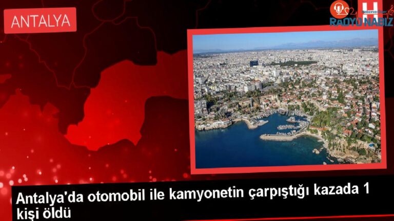 Antalya’da araba ile kamyonet çarpıştı: 1 meyyit, 2 yaralı