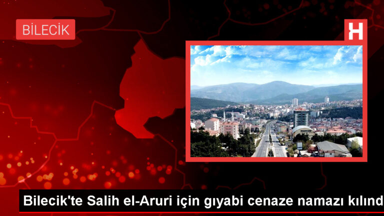 Bilecik’te Hamas lideri Salih el-Aruri için gıyabi cenaze namazı kılındı