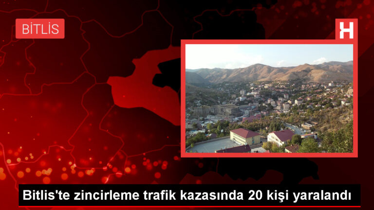 Bitlis’te 6 aracın karıştığı zincirleme trafik kazasında 20 kişi hafif yaralandı