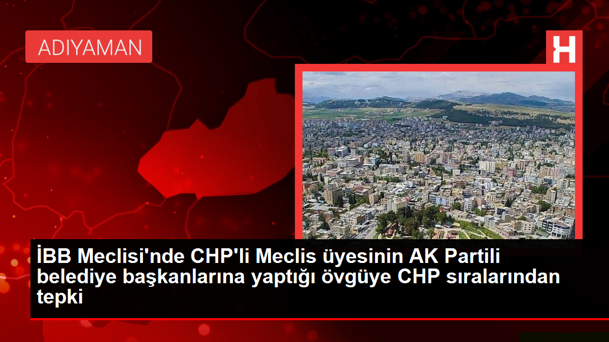 CHP’li Beşiktaş Meclis Üyesi, AK Partili Belediye Başkanlarını Tebrik Edince Tepki Gördü