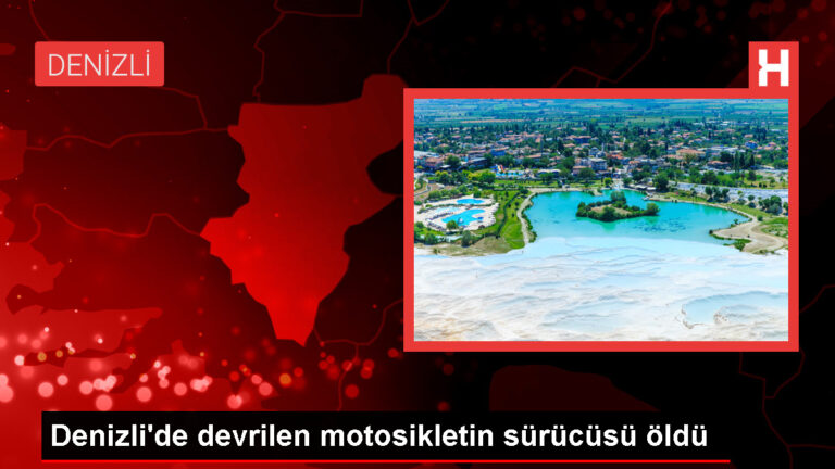 Denizli’de motosiklet kazasında bir kişi hayatını kaybetti