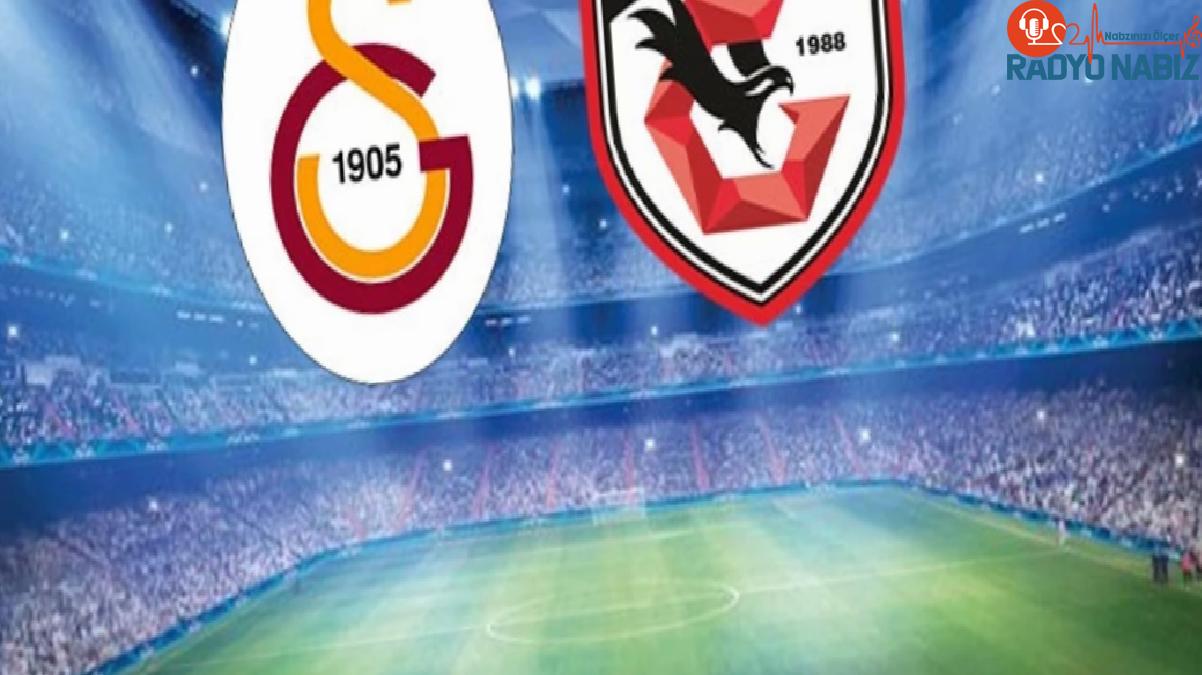 Galatasaray-Gaziantep FK maçında birinci 11’ler aşikâr oldu