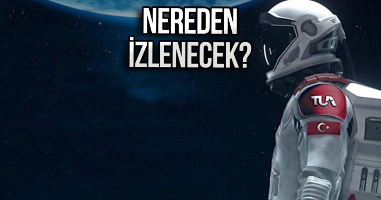 Geri sayım başladı! Türkiye’nin insanlı ilk uzay yolculuğu nereden izlenir?