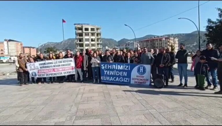 Hatay Depremzede Derneği, Hatay’da Artan Sorunlara Tepki Gösterdi