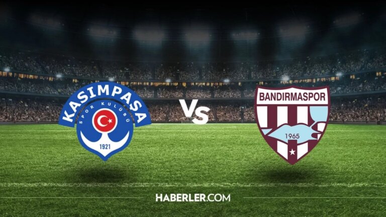 Kasımpaşa Bandırmaspor maçı ne zaman, saat kaçta? Kasımpaşa Bandırmaspor maçı hangi kanalda?