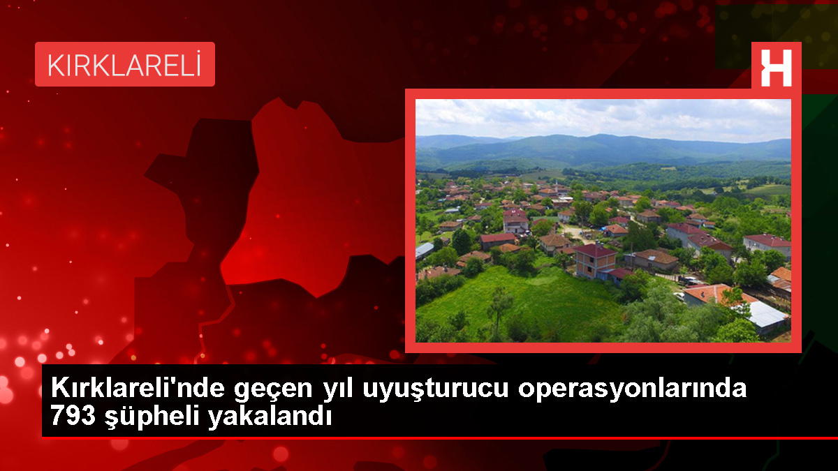 Kırklareli’nde Uyuşturucu Operasyonunda 86 Şüpheli Tutuklandı