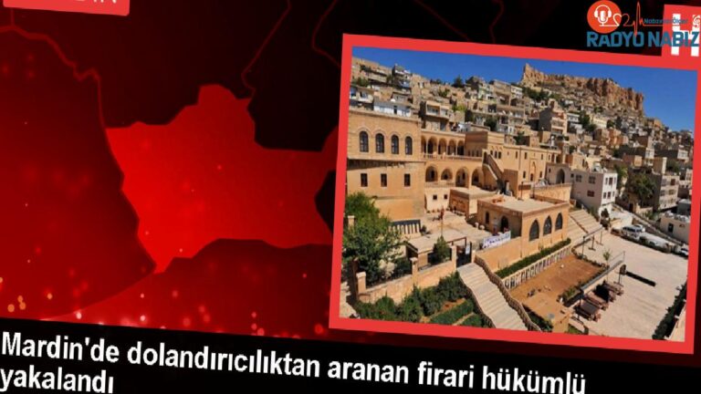 Mardin’de dolandırıcılık suçundan hükümlü yakalandı