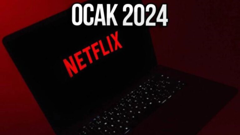 Netflix Ocak 2024 Takvimi