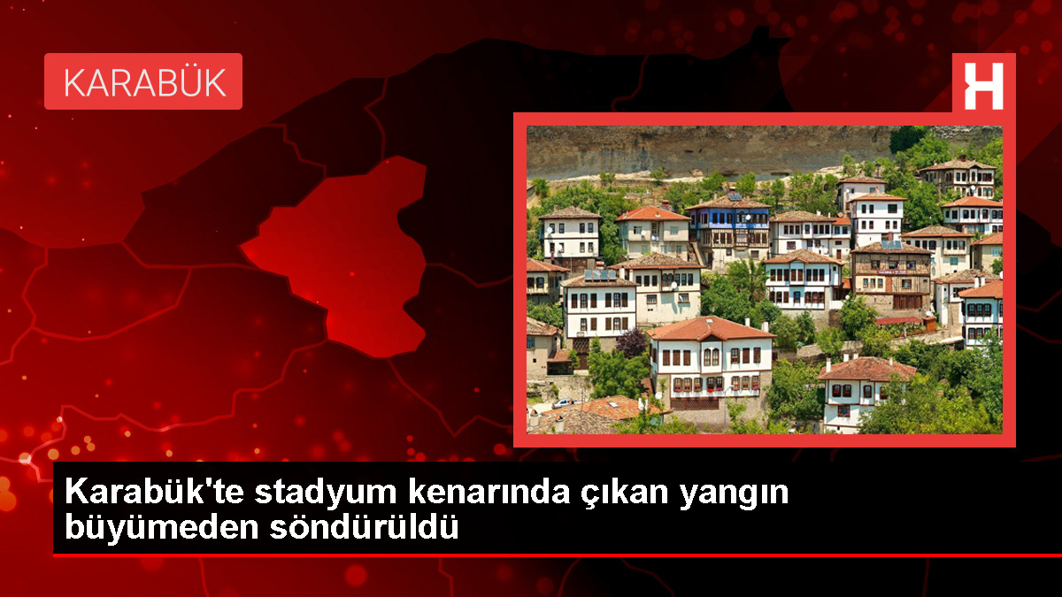 Safranbolu Stadı’nda Maç Sırasında Çıkan Yangın Söndürüldü