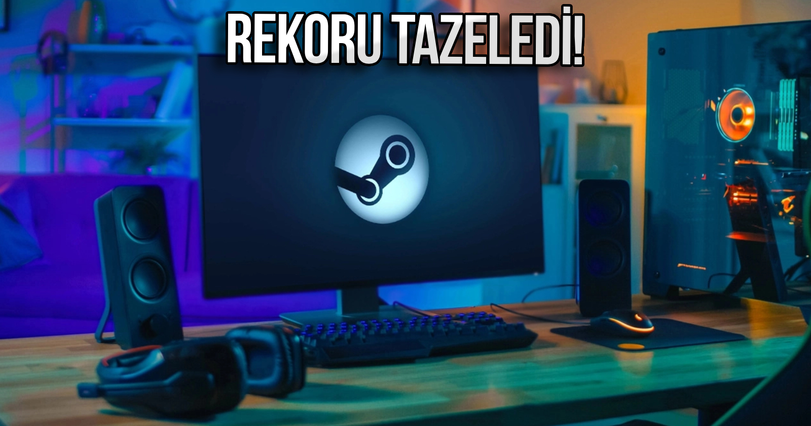 Steam’den bir rekor daha!