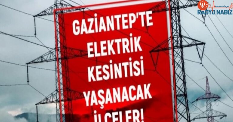 1 Şubat Gaziantep elektrik kesintisi! GÜNCEL KESİNTİLER Gaziantep’te elektrikler ne zaman gelecek? Gaziantep’te elektrik kesintisi!