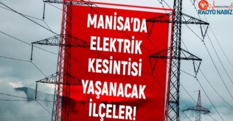 1 Şubat Manisa elektrik kesintisi! GÜNCEL KESİNTİLER! Manisa’da elektrik ne zaman gelecek? Manisa’da elektrik kesintisi!