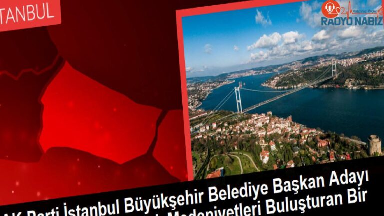 AK Parti İstanbul Büyükşehir Belediye Lider Adayı Murat Kurum: İstanbul, Medeniyetleri Buluşturan Bir Kent