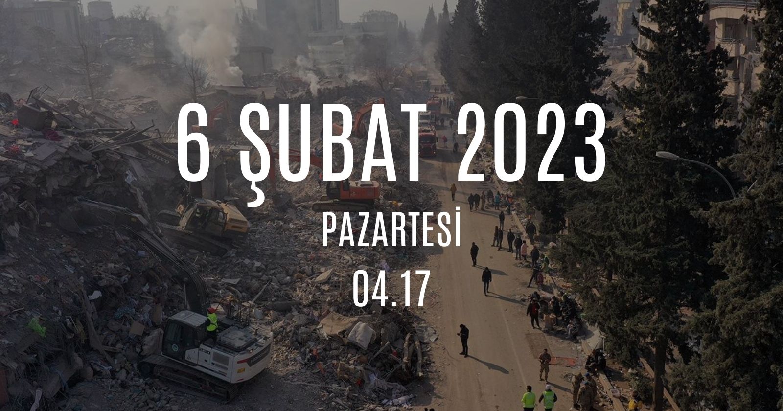 Unutmadık! 6 Şubat 2023