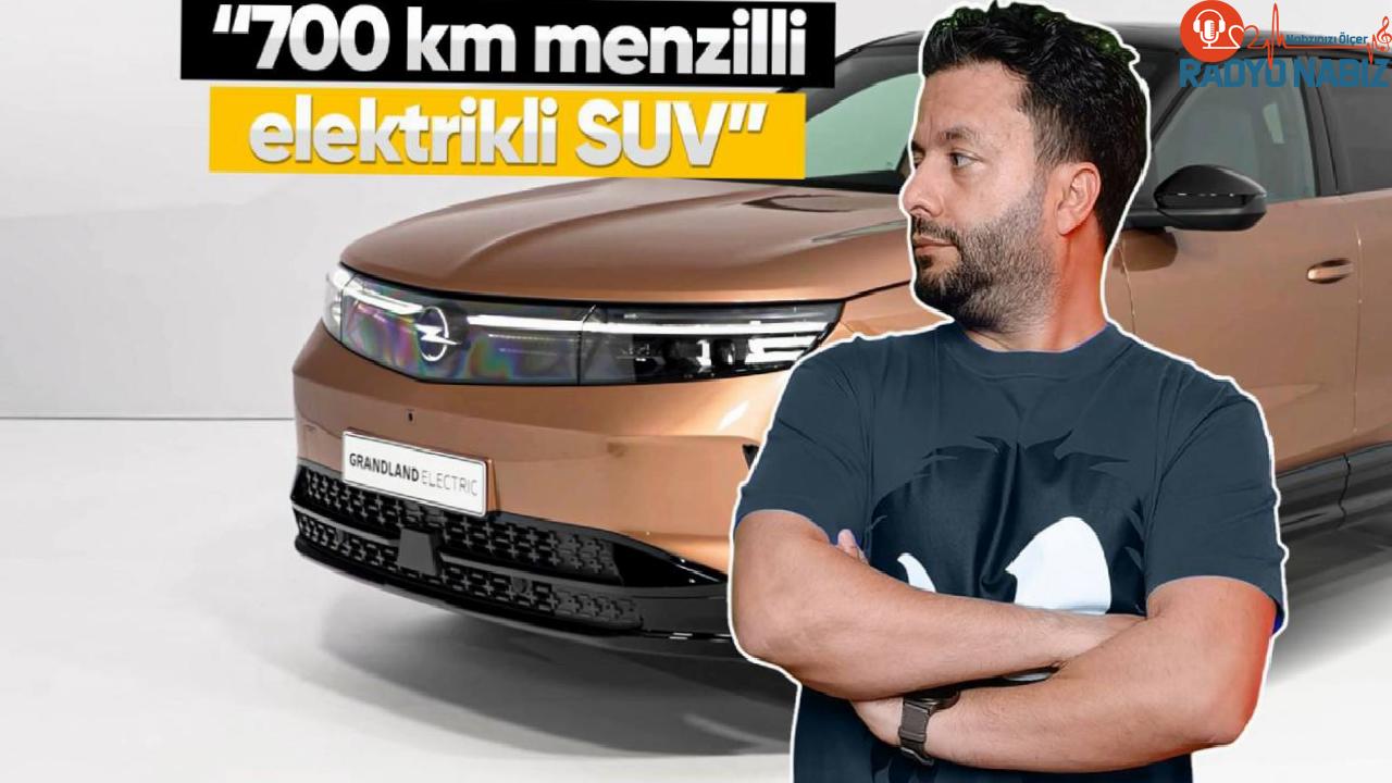 700 km menzilli elektrikli SUV: Yeni Opel Grandland Elektrik inceleme