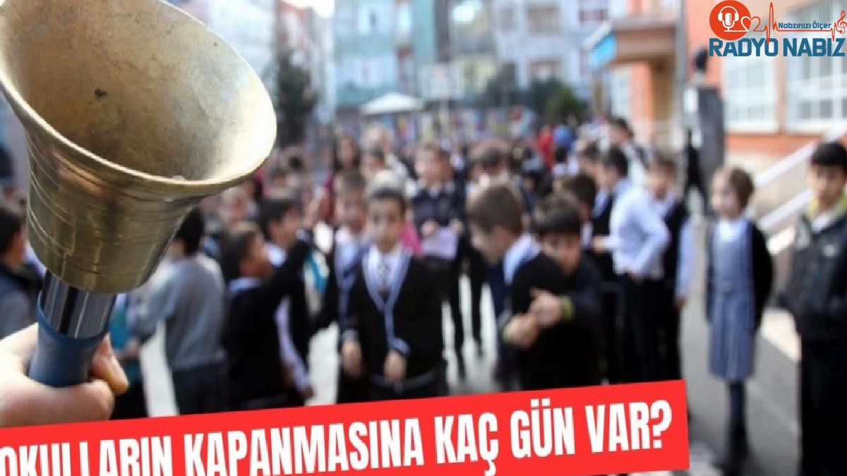 Okulların Kapanmasına Kaç Gün Kaldı (SAYAÇ)? 21 Nisan Okullar ne vakit, hangi tarihte kapanacak?