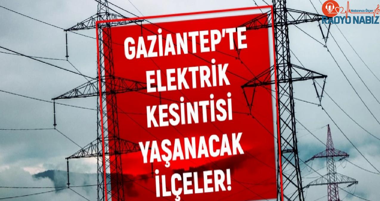 9 Mayıs Gaziantep elektrik kesintisi! GÜNCEL KESİNTİLER Gaziantep’te elektrikler ne zaman gelecek? Gaziantep’te elektrik kesintisi!