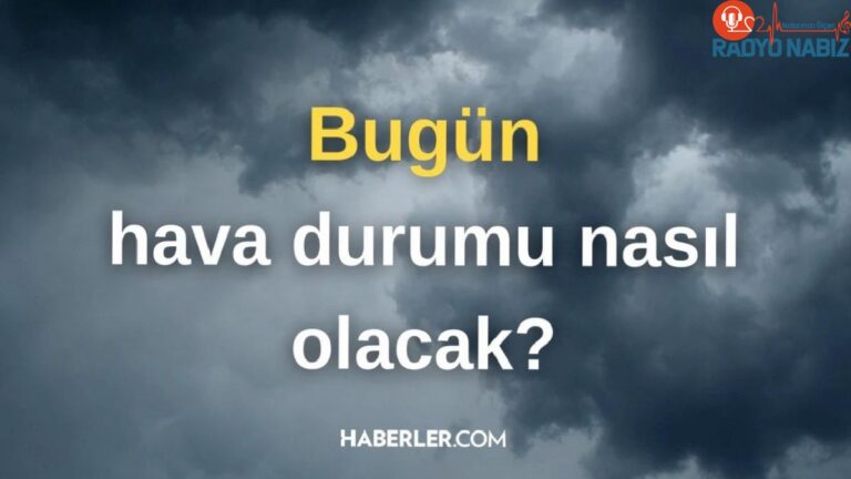 Bugün hava nasıl olacak? #127782 İstanbul’da yağmur yağacak mı? 30 Nisan hava durumu tahminleri!