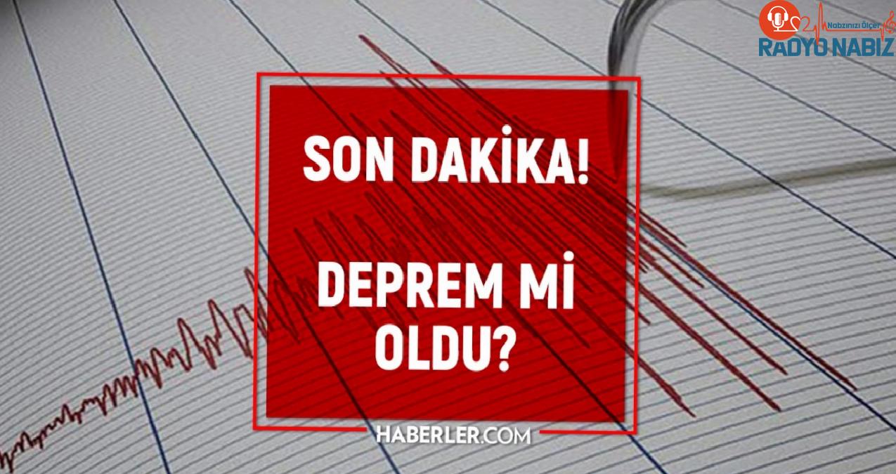 Dün gece zelzele oldu mu? İzmir’de, İstanbul’da, Ankara’da sarsıntı mi oldu? 10 Mayıs dün gece sarsıntı mi oldu?