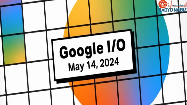 Google I/O 2024 bu akşam gerçekleşiyor! Neler tanıtılacak?