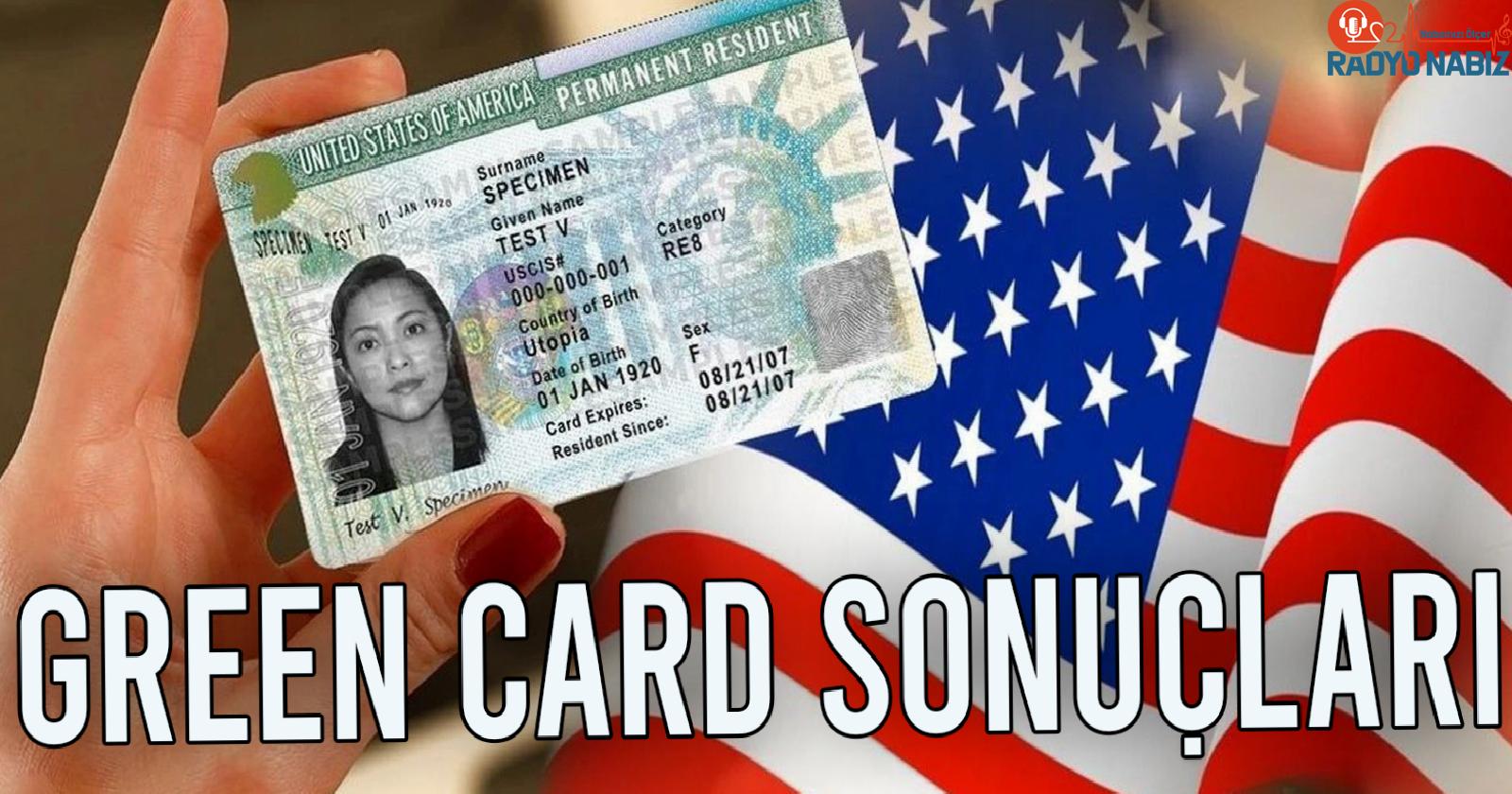 Green Card sonuçları açıklandı! Nasıl kontrol edilir?