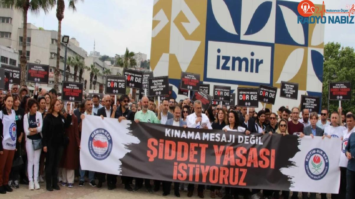 İzmir’de Eğitim Çalışanlarına Yönelik Şiddet Protesto Edildi