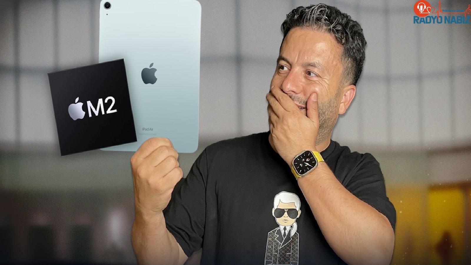 M2 işlemcili iPad Air elimde!