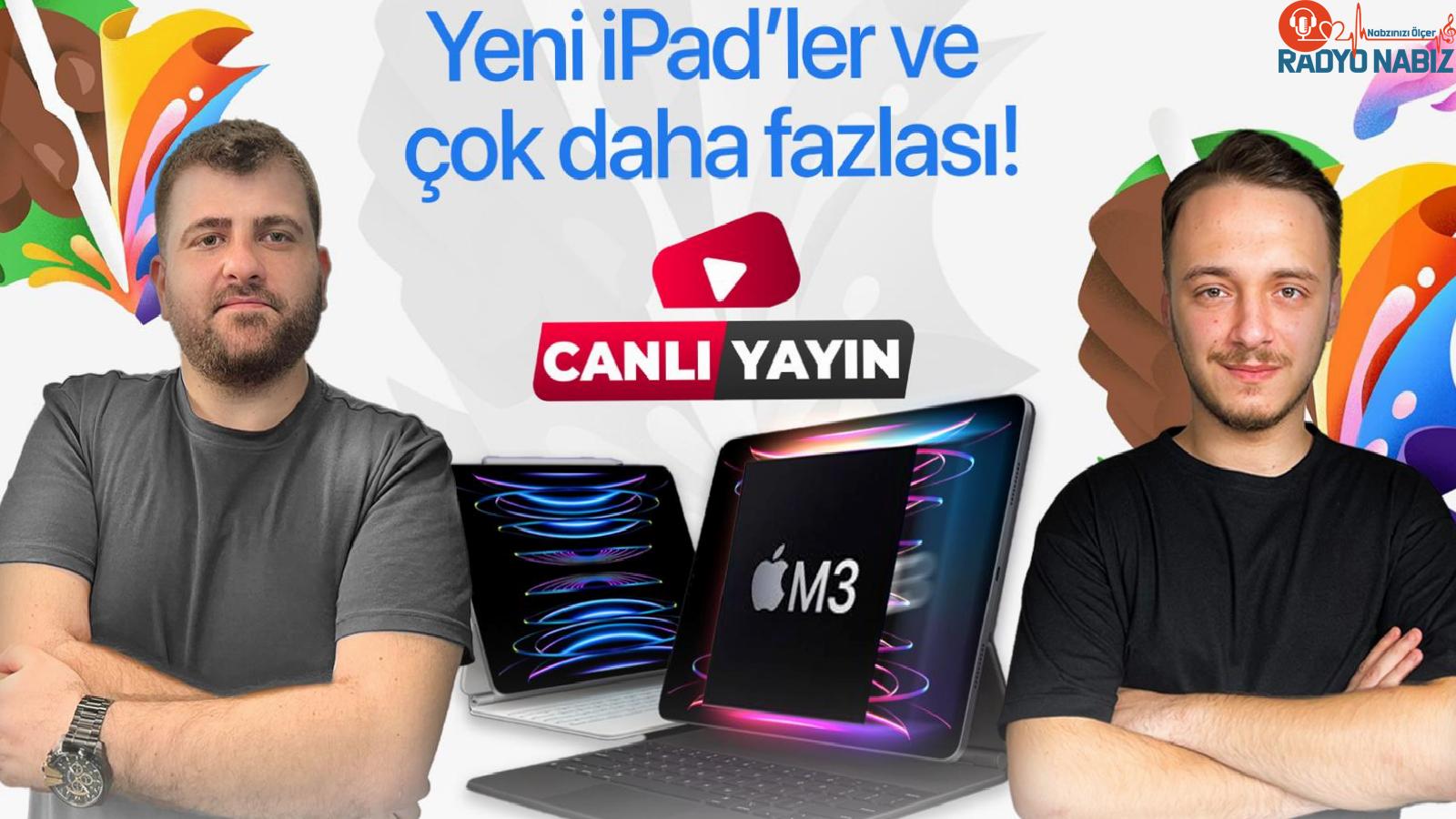 Yeni iPad modelleri ve daha fazlası! Apple Let Loose etkinliği!