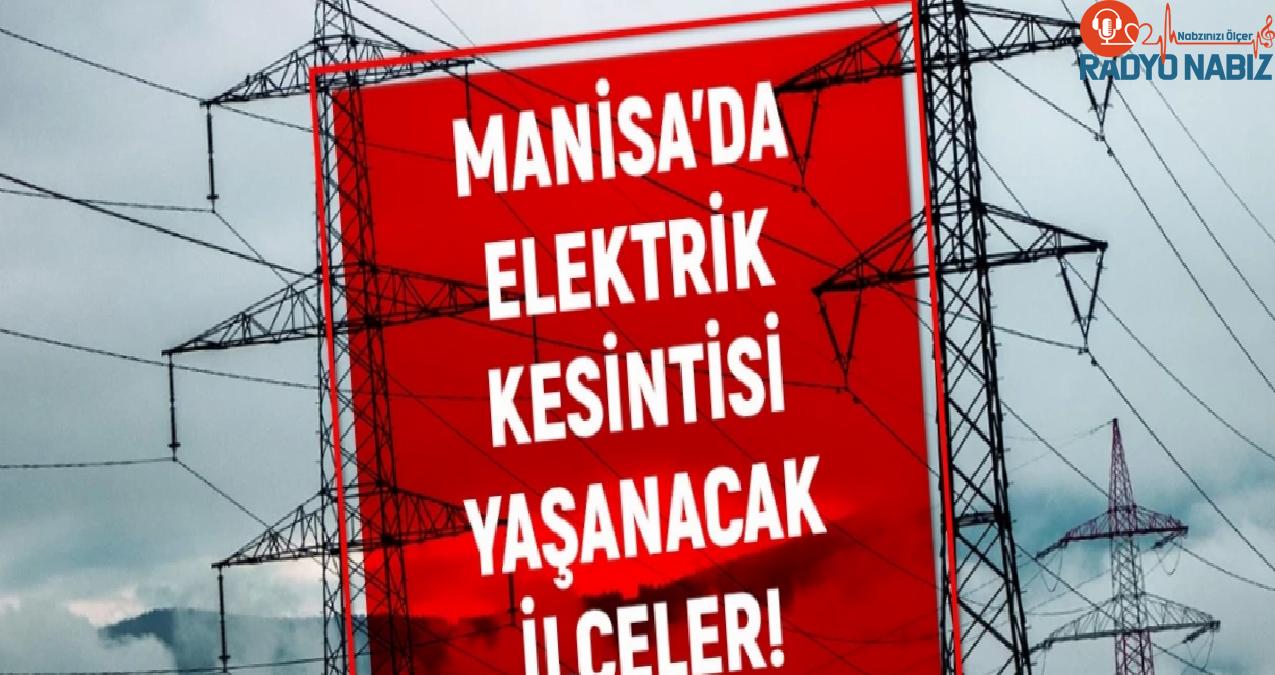 14 Haziran Manisa elektrik kesintisi! GÜNCEL KESİNTİLER! Manisa’da elektrik ne zaman gelecek? Manisa’da elektrik kesintisi!