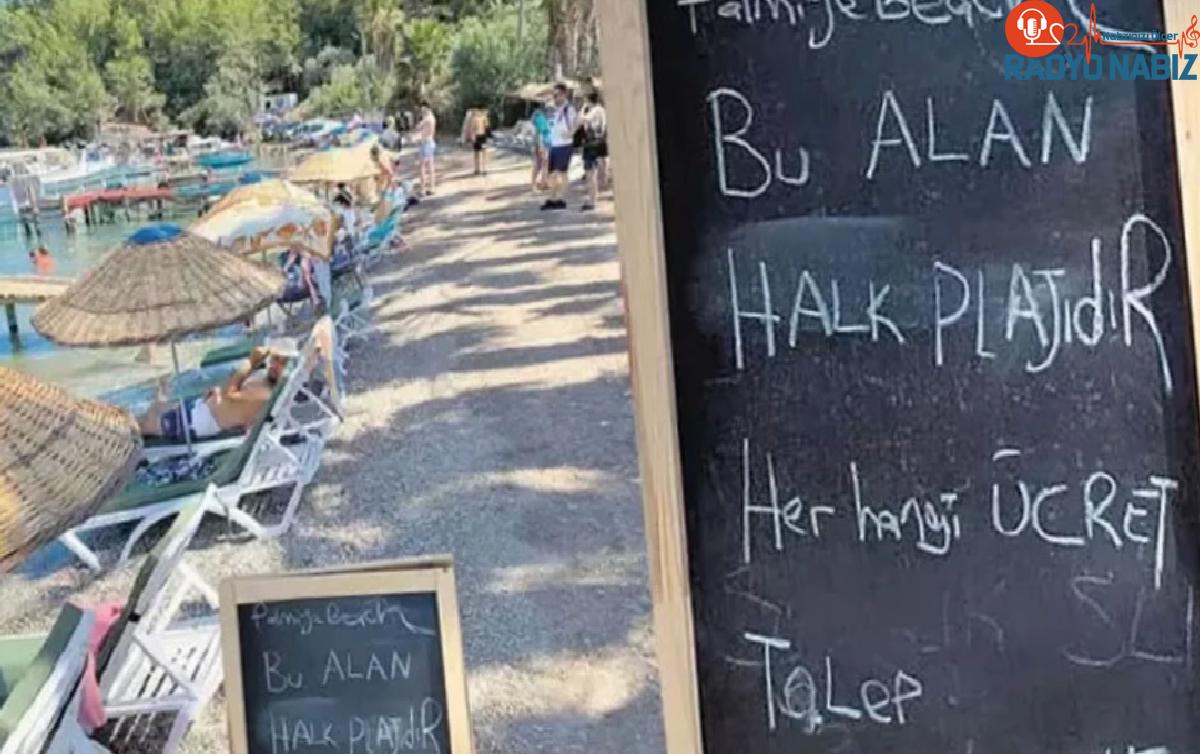 Birilerinin üzerine çöreklendiği plaj artık ücretsiz! “Burası halk plajıdır” tabelası asıldı