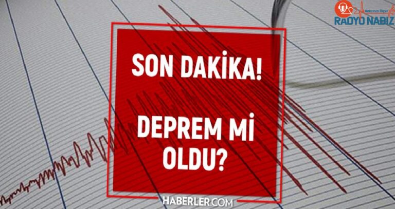 Dün gece deprem oldu mu? İzmir’de, İstanbul’da, Ankara’da deprem mi oldu? 18 Haziran dün gece deprem mi oldu?