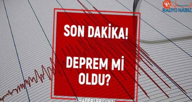 Dün gece deprem oldu mu? İzmir’de, İstanbul’da, Ankara’da deprem mi oldu? 21 Haziran dün gece deprem mi oldu?