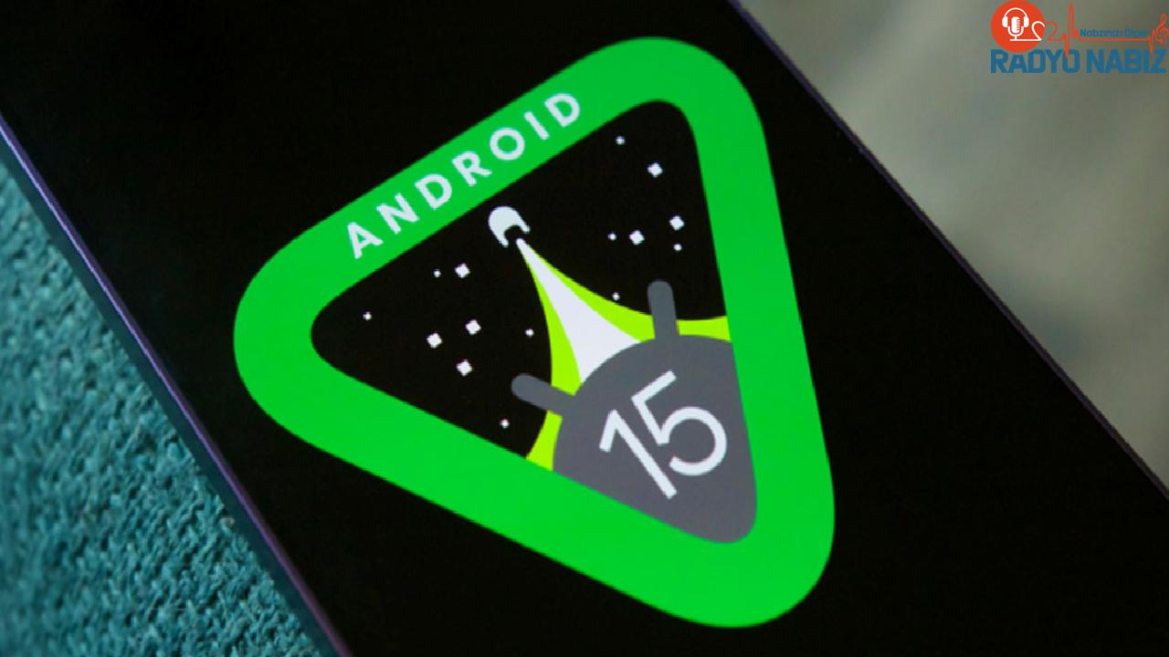 Android 15 Beta 4 yayınlandı! İşte yenilikler ve iyileştirmeler