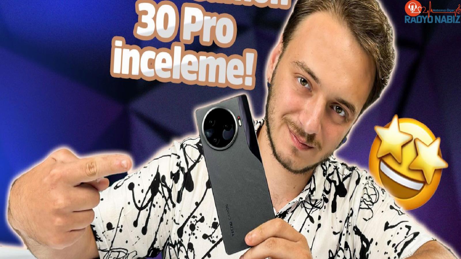 TECNO CAMON 30 Pro inceleme!