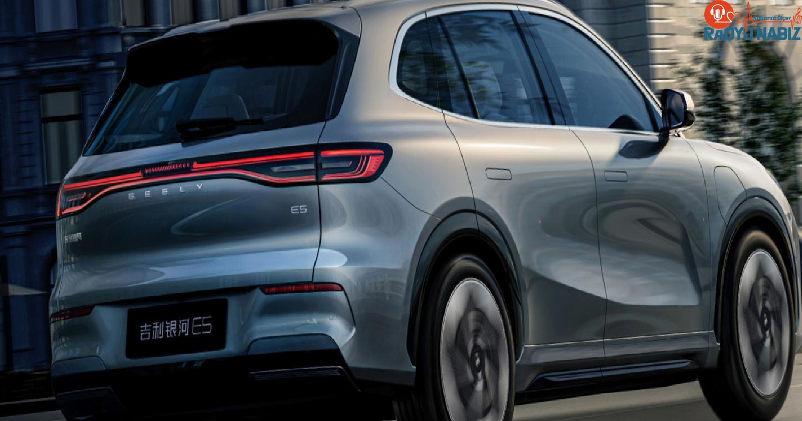 En ucuz elektrikli C-SUV: Geely Galaxy E5 satışa sunuldu!